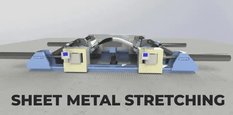 A Comprehensive Guide to Sheet Metal Stretching